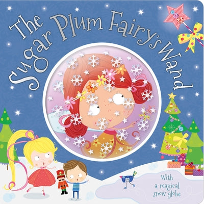 The Sugar Plum Fairy's Wand by Greening, Rosie