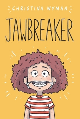 Jawbreaker by Wyman, Christina