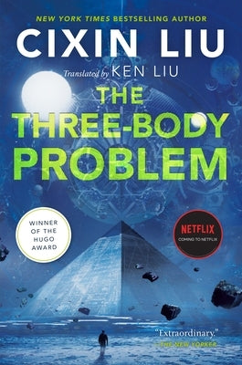 The Three-Body Problem by Liu, Cixin