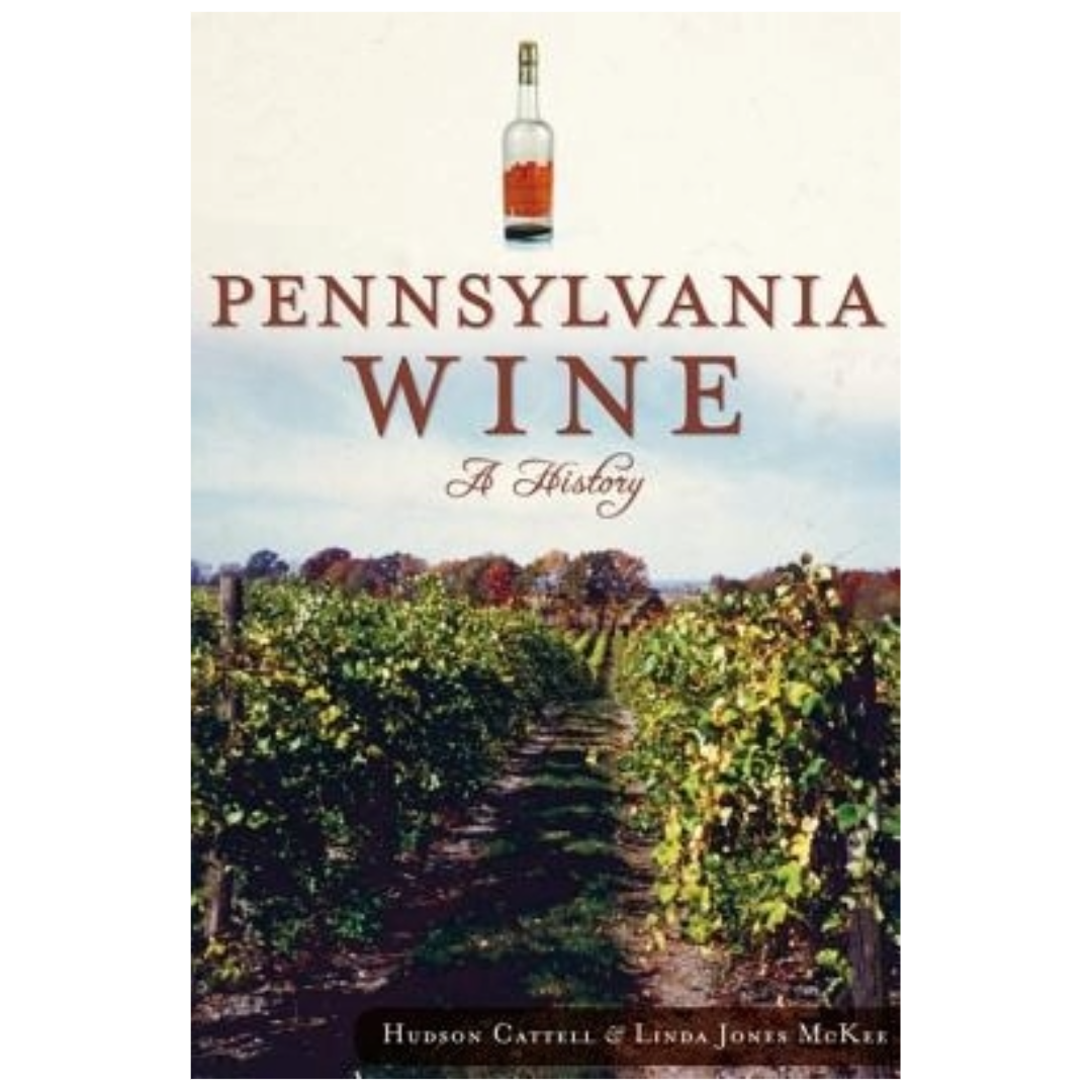 Pennsylvania Wine:: A History