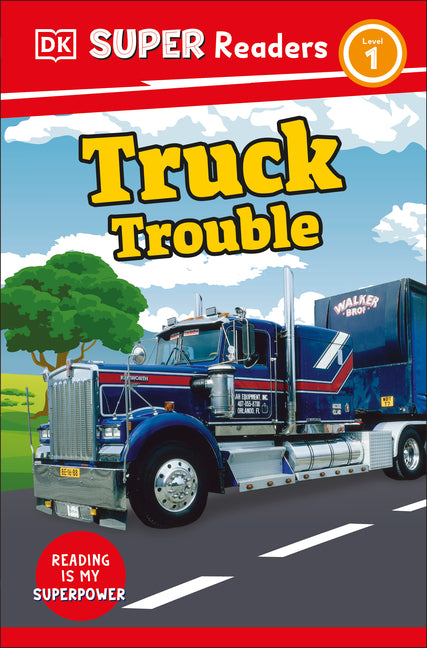 DK Super Readers Level 1 Truck Trouble - Ingram