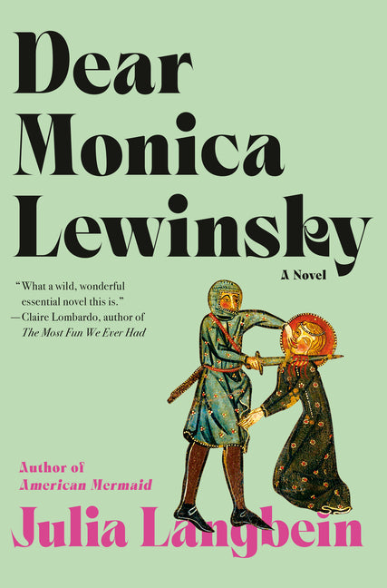 Dear Monica Lewinsky - Ingram