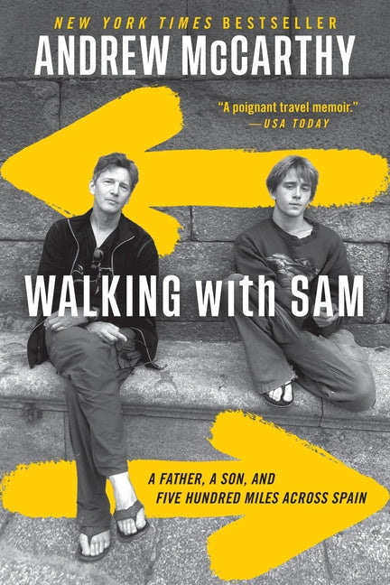 Walking with Sam: A Father, a Son, and Five Hundred Miles Across Spain - Ingram
