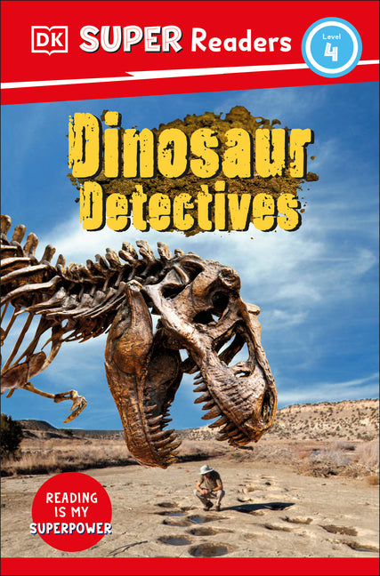 DK Super Readers Level 4 Dinosaur Detectives - Ingram