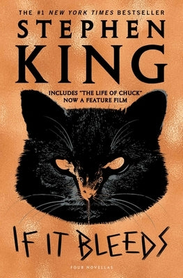 If It Bleeds: Mr. Harrigan's Phone, the Life of Chuck, If It Bleeds, Rat by King, Stephen
