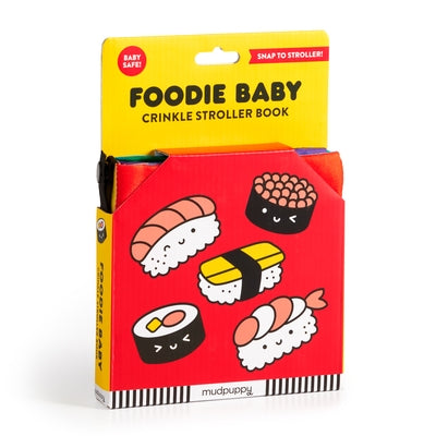 Foodie Baby Crinkle Fabric Stroller Book by Mudpuppy