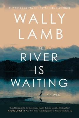 The River Is Waiting by Lamb, Wally