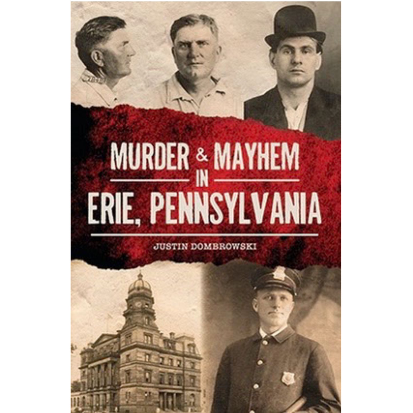 Murder & Mayhem in Erie, Pennsylvania